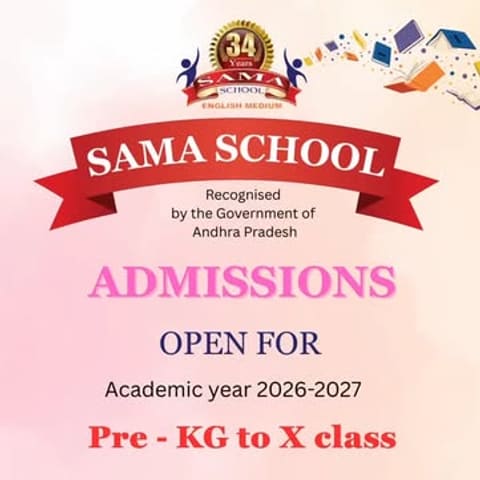 An admissions poster reading “SAMA SCHOOL — Recognised by the Government of Andhra Pradesh — ADMISSIONS OPEN FOR — Academic year 2026-2027 — Pre-KG to X class”, with the school’s crest at the top and paper aeroplanes drawn across the background.
